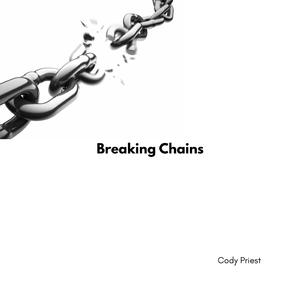 Breaking Chains