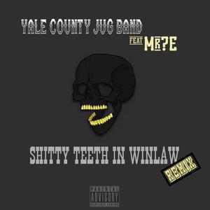 Shitty teeth in Winlaw (Re-mix)
