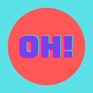Oh!