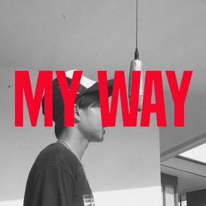 My way (feat. IM & YB)