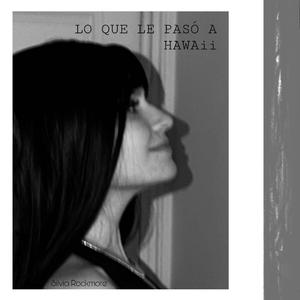 LO QUE LE PASÓ A HAWAii