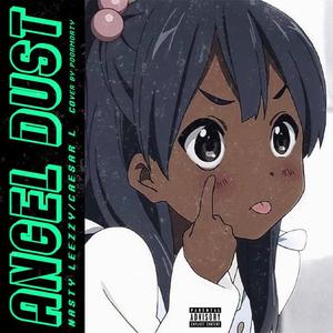 ANGEL DUST