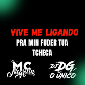 Vive Me Ligando pra Min Fuder Tua Tcheca