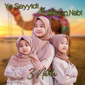 Ya Sayyidi, Sidnan Nabi