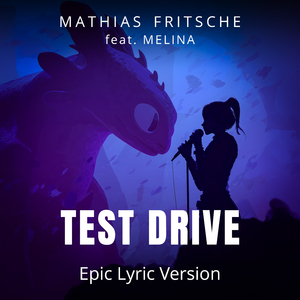 Test Drive (Epic Lyric Version)