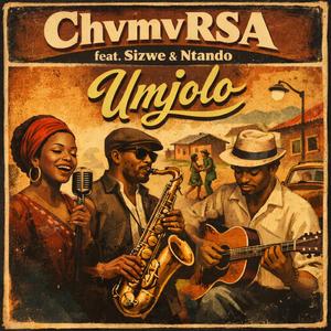 Umjolo (feat. Sizwe & Ntando)