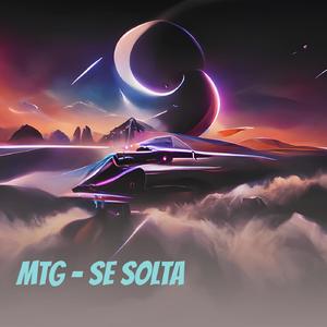 MTG - SE SOLTA