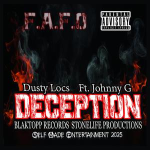 Deception (feat. Dusty Locs & Johnny G)