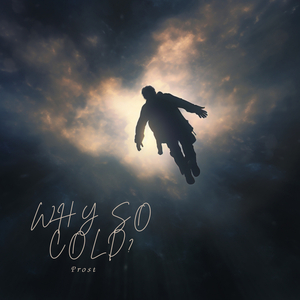 Why so Cold?(Audio Edit)