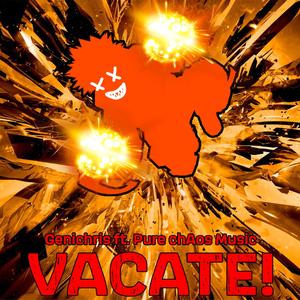 VACATE! (Bakugo Rap) (feat. Pure chAos Music)