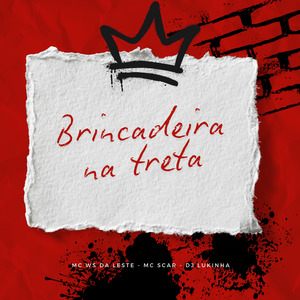 Brincadeira na Treta