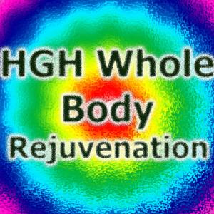 HGH whole body rejuvenation Binaural & Isochronic (Binaural & isochronic)
