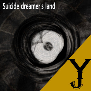 Suicide Dreamer's Land (Demo)