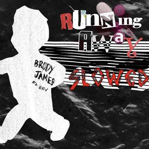 Running Away (Slowed) (feat. Erv)