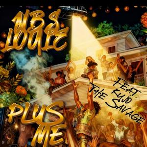 Plus Me (feat. Kujo the Savage)