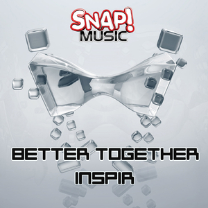 Better Together (Original Mix)