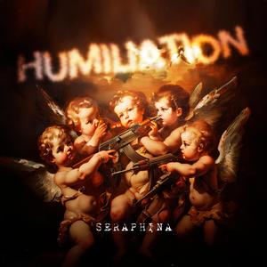 HUMILIATION