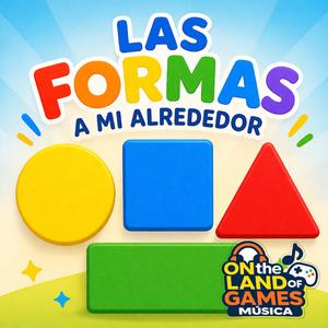 Las Formas a Mi Alrededor