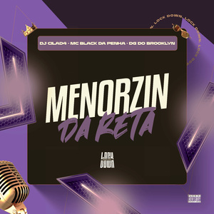 Menorzin Da Reta (EletroFunk)