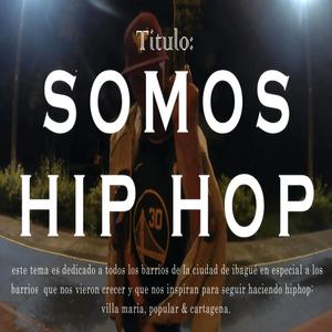 Somos HipHop (feat. Himbol & Ibaghettoo Rima)