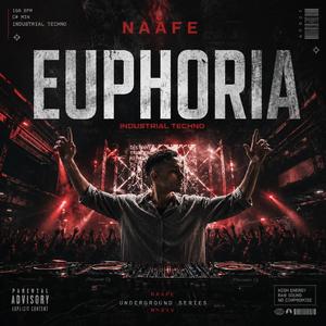 Euphoria (Industrial Techno)