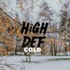 High Def - Cold Days