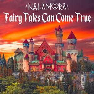 Fairy Tales Can Come True