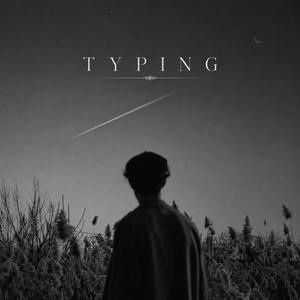 Typing