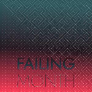 Failing Month