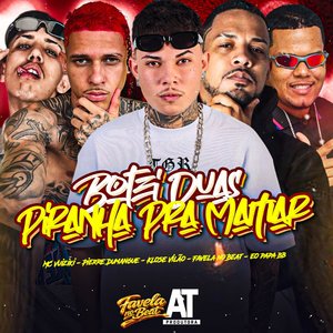 Botei Duas Piranha pra Mamar