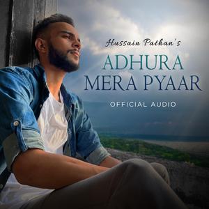 Adhura Mera Pyaar