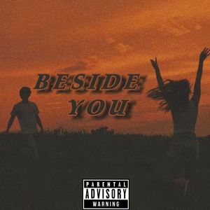 BESIDE YOU(你在旁边)