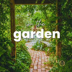 In The Garden