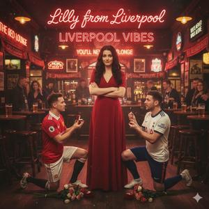 Lilly from Liverpool Pub Chants