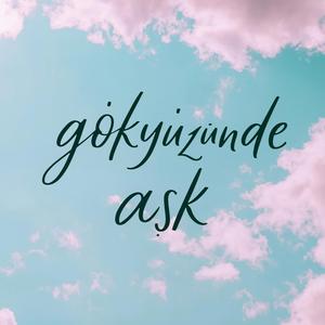 Gökyüzünde Aşk