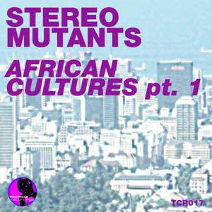 African Cultures (Dutchican Soul & D-Reflection 'Eurythmix' Dub)