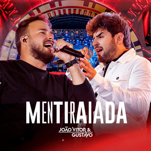 Mentiraiada (Ao Vivo)