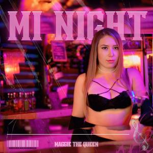 MI NIGHT