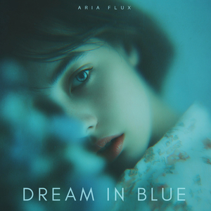 Dream in Blue