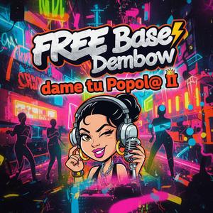 SerixBeatz FREE Base Dembow dame tu PopolA II