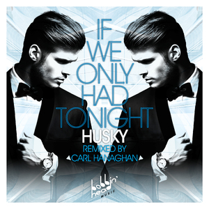 If We Only Had Tonight