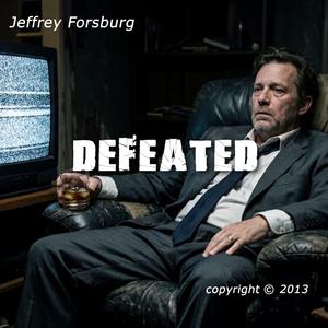 Defeated
