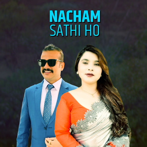 Nacham Sathi ho