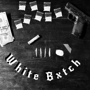 White Bxtch