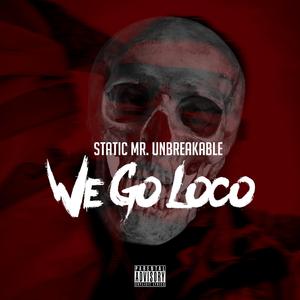 We Go Loco