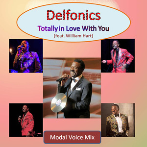 Totally in Love With You (Modal Voice Mix) [feat. William Hart]