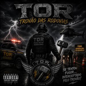 TOR - Trovão das Rodovias