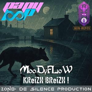 MooDyFLoW KReiZH BReiZH !