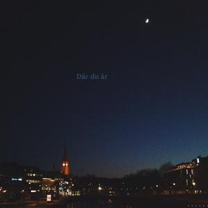 Där du är