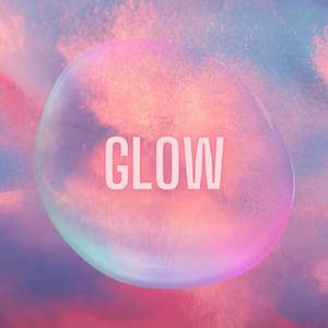 Glow